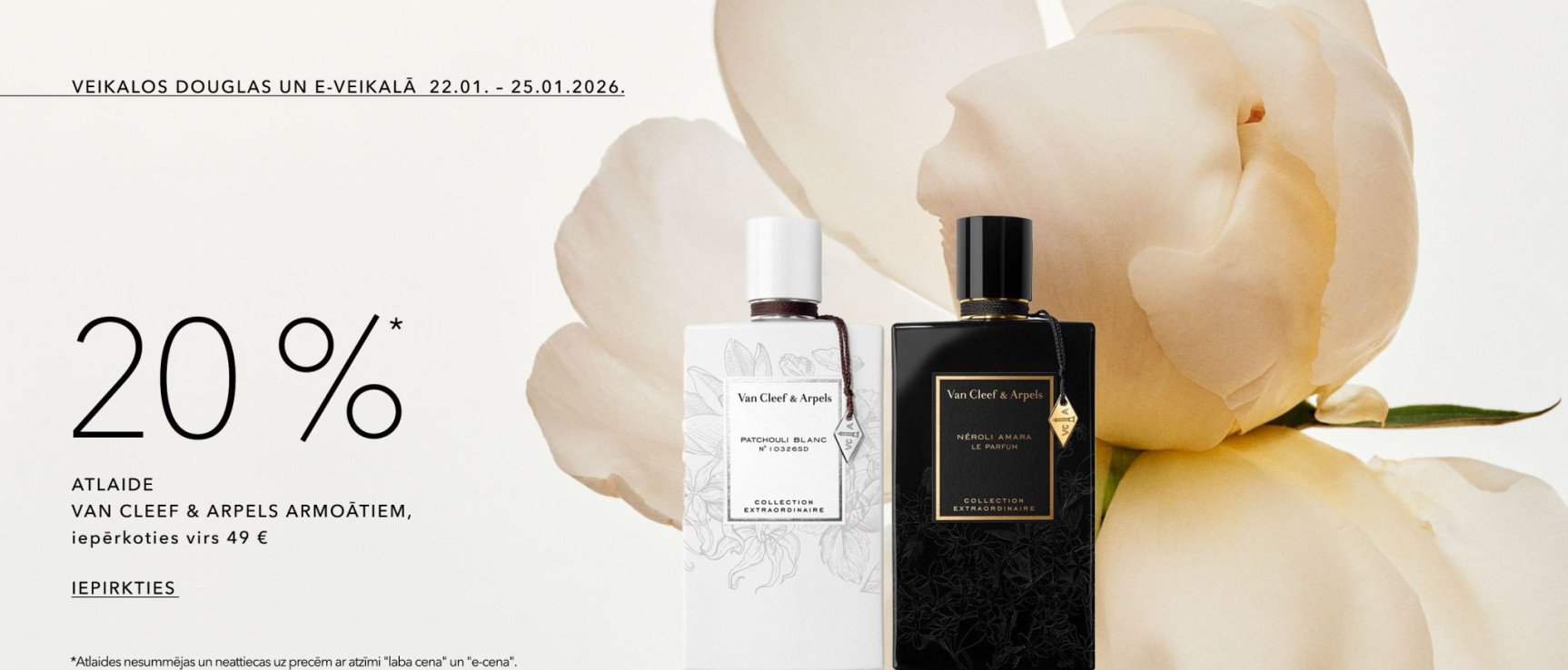 Veikalos Douglas un e-veikalā 20%* Van cleef & arpels produktiem, iepērkoties virs 49 €
