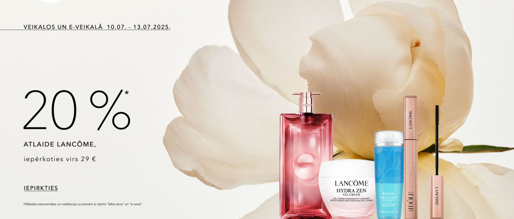Līdz 13 jūlijam -20% atlaide Lancome