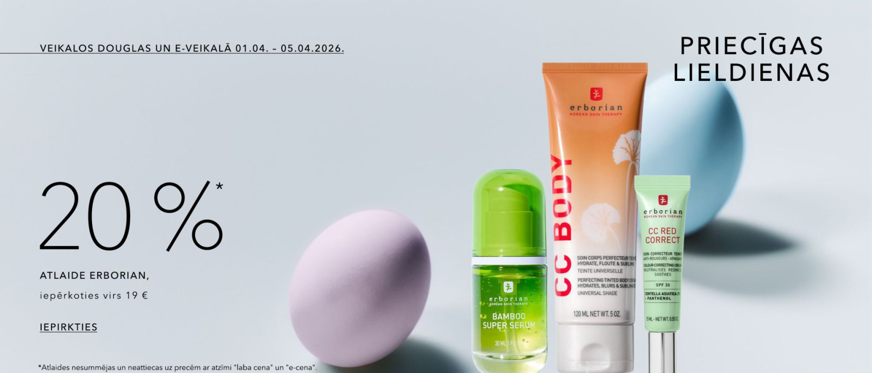 -20%* Atlaide ERBORIAN produktiem, iepērkoties virs 19 €.