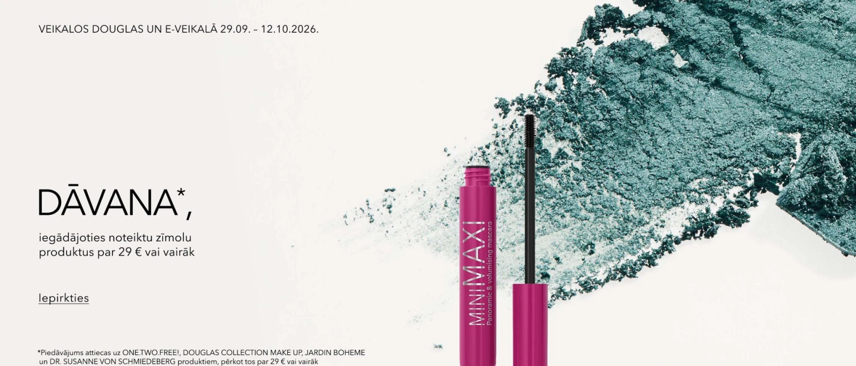 Iegādājoties Douglas Collection Make Up,  One.two.free!,  Jardin Bohème Vai Dr. Susanne Von Schmiedeberg Produktus 29 Eur Vērtībā Un Vairāk, Dāvana