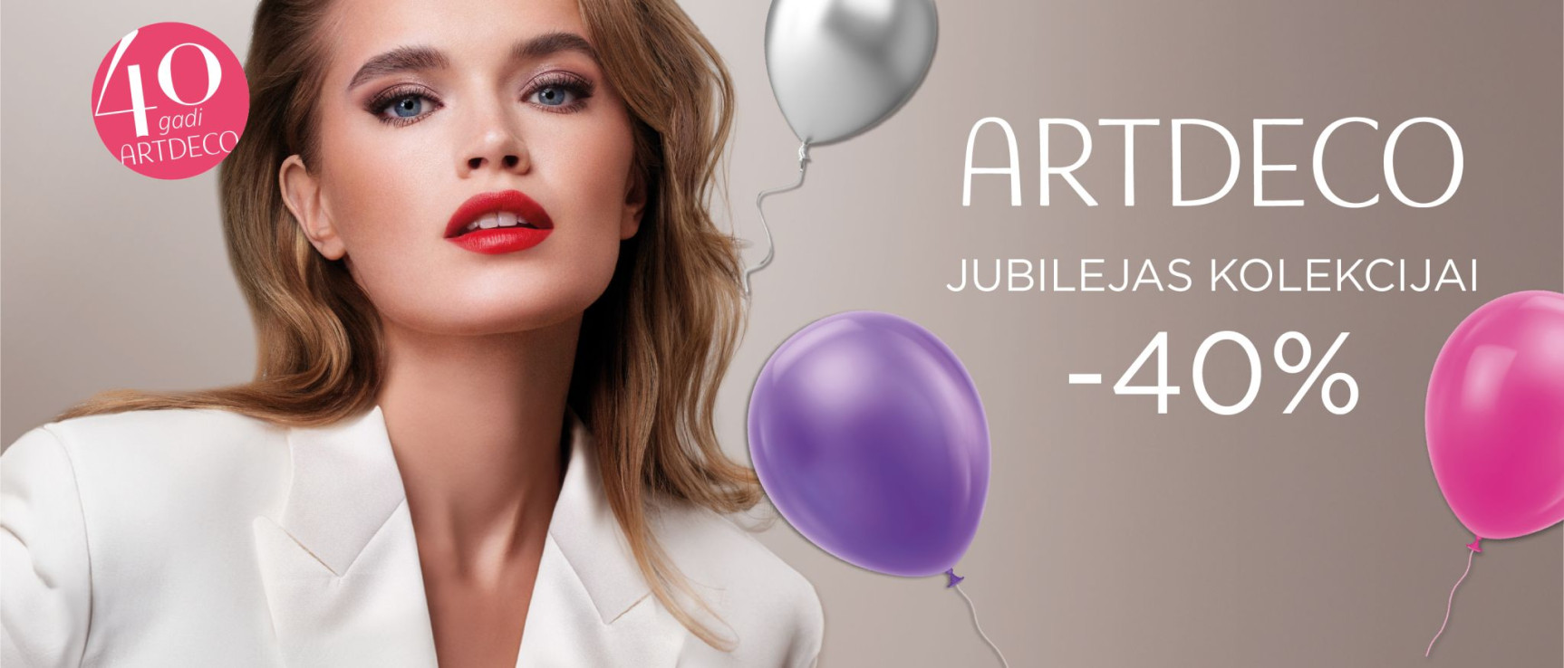 ARTDECO svin 40 gadu jubileju – -40% atlaide jubilejas kolekcijai. Eleganta sieviete ar krāsainiem baloniem.