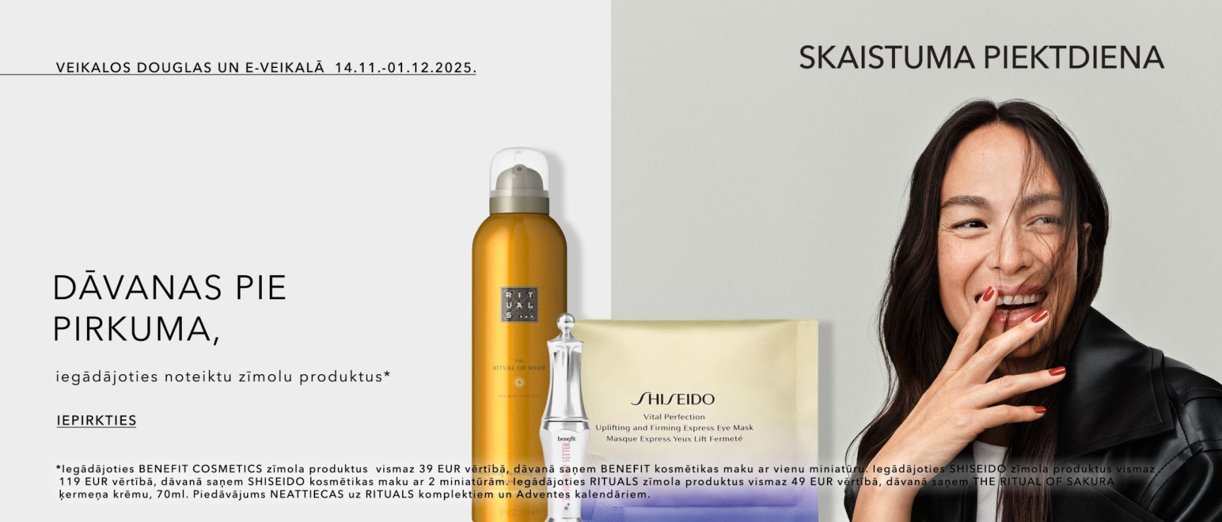 Dāvanas pie pirkuma, iegādajoties notiekta zīmola produktus