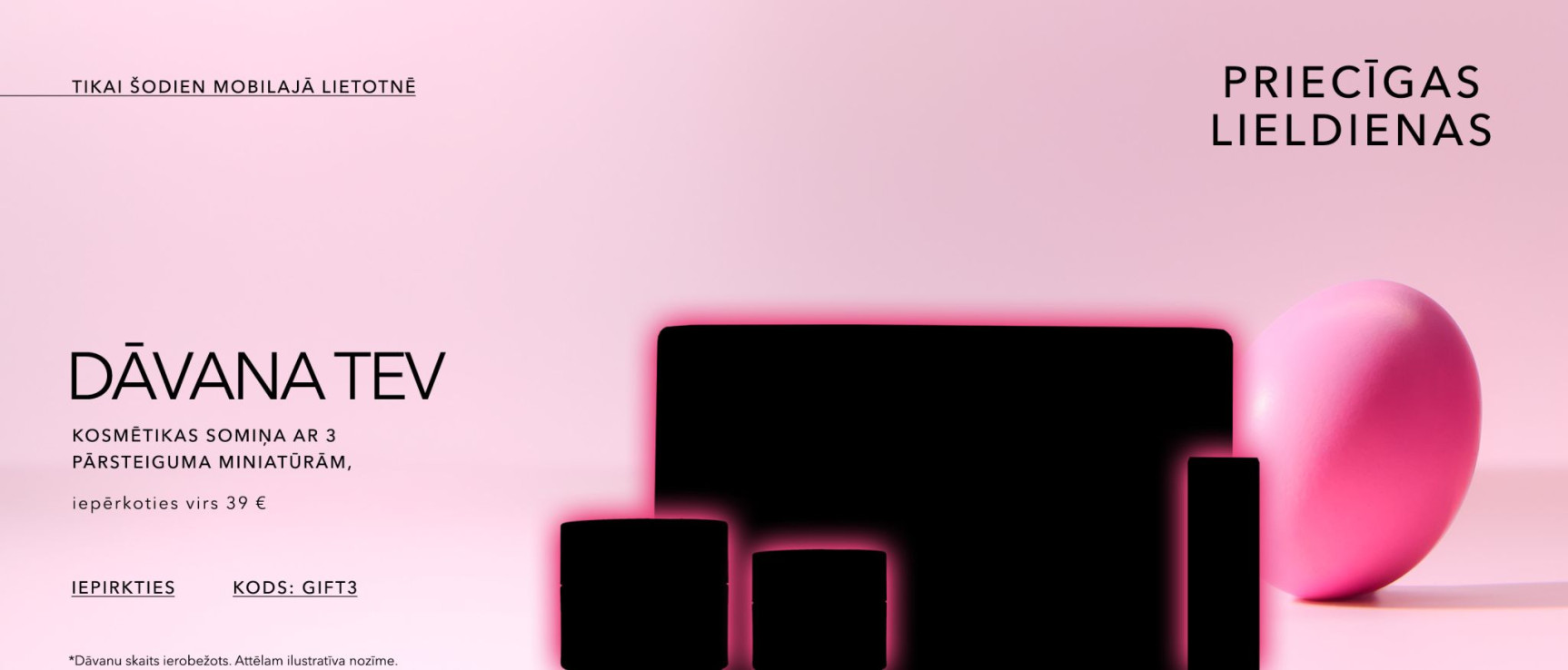Dāvana Tev tikai lietotnē kods GIFT3