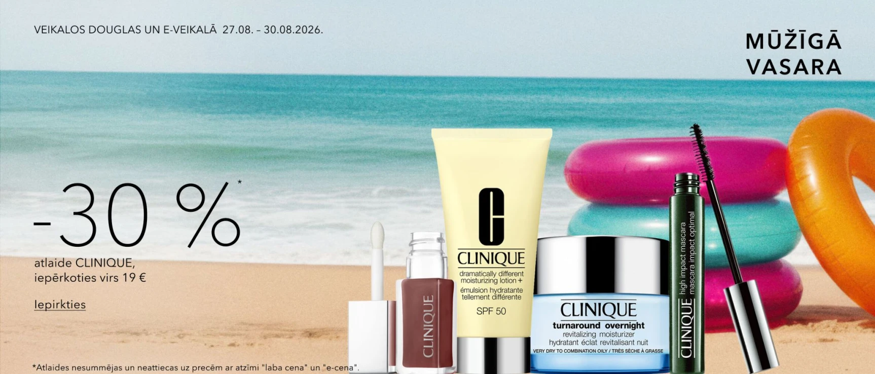 -30%* atlaide CLINIQUE, iepērkoties virs 19 EUR