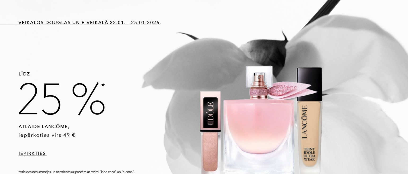 20%* Atlaide Lancôme Produktiem, Iepērkoties Virs 49 €