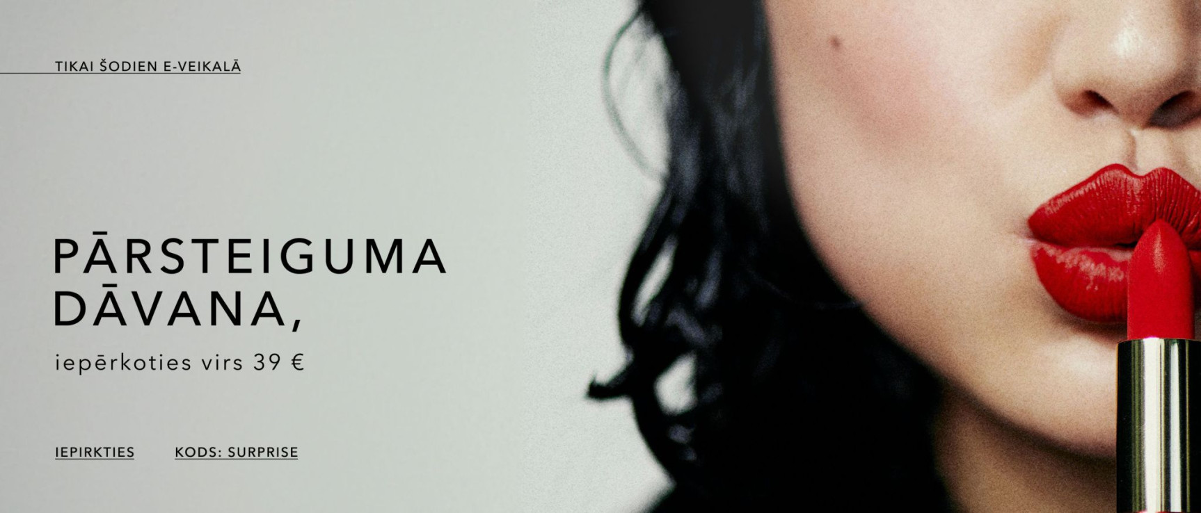 Pārsteiguma dāvana! - kods SURPRISE