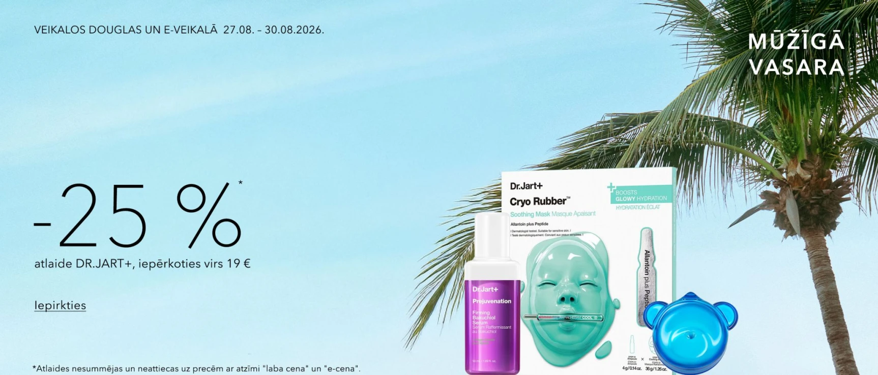 -25%* Dr.jart+ Produktiem, Iepērkoties Virs 19 €