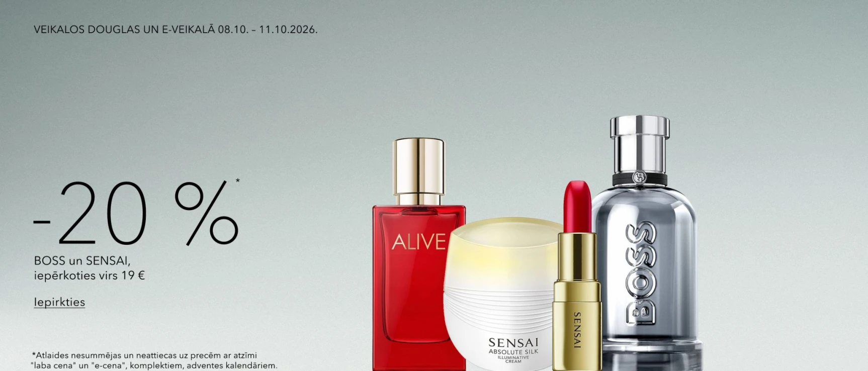 -20%* Sensai un Hugo Boss produktiem, iepērkoties virs 19 €. 